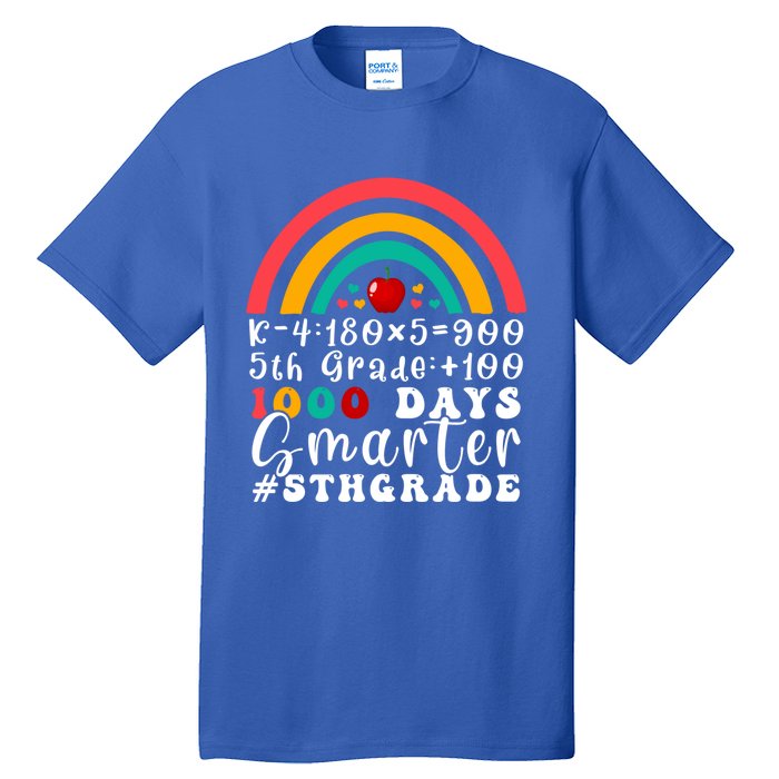 Rainbow Fifth Grade Teacher 1000 Days Smarter 5Th Grade Funny Gift Tall T-Shirt