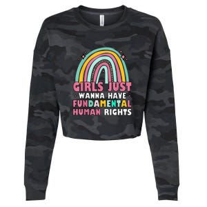 Rainbow Feminist Girls Just Want To Have Fundamental Rights Cropped Pullover Crew