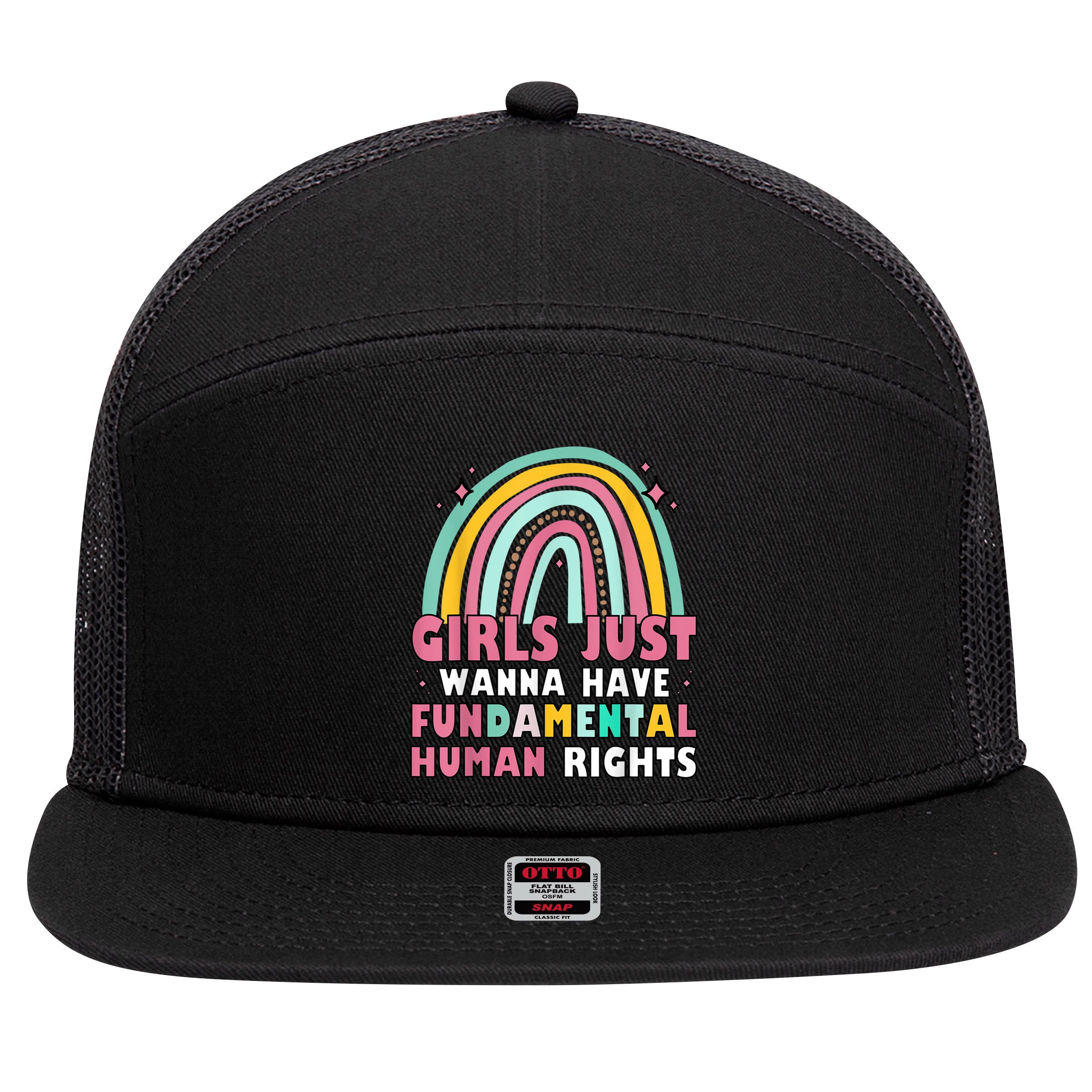 Rainbow Feminist Girls Just Want To Have Fundamental Rights 7 Panel Mesh Trucker Snapback Hat