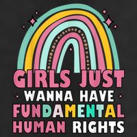 Rainbow Feminist Girls Just Want To Have Fundamental Rights 7 Panel Mesh Trucker Snapback Hat