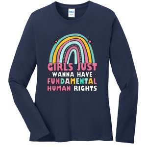 Rainbow Feminist Girls Just Want To Have Fundamental Rights Ladies Long Sleeve Shirt