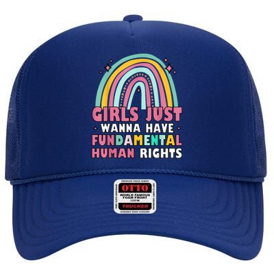 Rainbow Feminist Girls Just Want To Have Fundamental Rights High Crown Mesh Back Trucker Hat