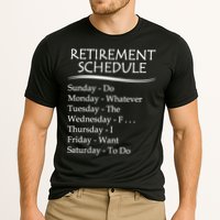 Retired Funny Gift Cool Gift Funny Retiring Retiret Schedule Gift Cooling Performance Crew T-Shirt