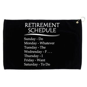 Retired Funny Gift Cool Gift Funny Retiring Retiret Schedule Gift Grommeted Golf Towel