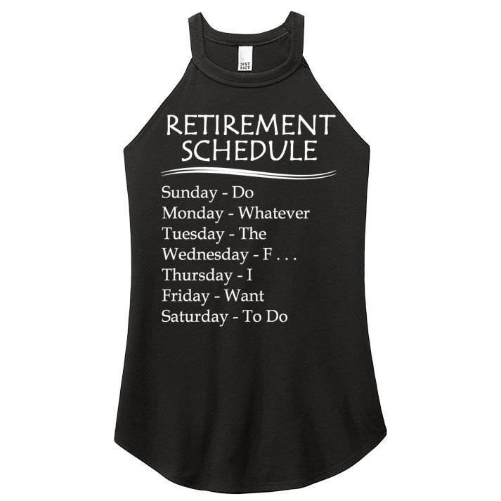 Retired Funny Gift Cool Gift Funny Retiring Retiret Schedule Gift Women's Perfect Tri Rocker Tank