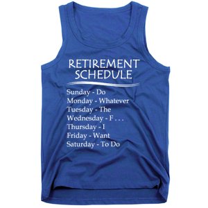 Retired Funny Gift Cool Gift Funny Retiring Retiret Schedule Gift Tank Top