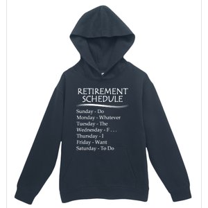 Retired Funny Gift Cool Gift Funny Retiring Retiret Schedule Gift Urban Pullover Hoodie