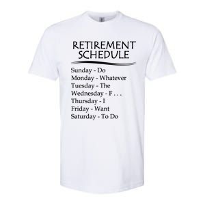 Retired Funny Gift Cool Gift Funny Retiring Retiret Schedule Gift Softstyle CVC T-Shirt