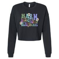 Retro Flower Harm Reduction Healthcare Overdose Awareness Cropped Pullover Crew