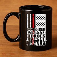 Remember Our Fallen Heroes 11oz C Handle Ceramic Mug