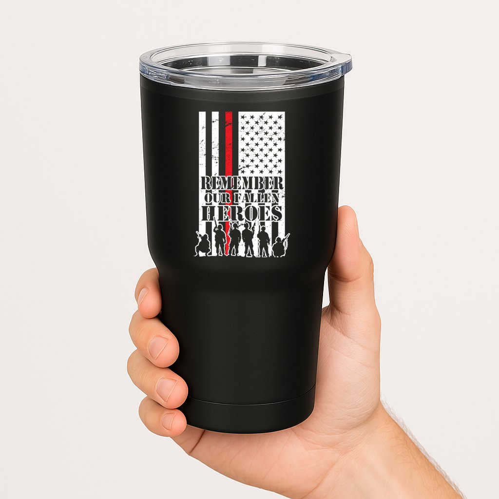 Remember Our Fallen Heroes Tumbler