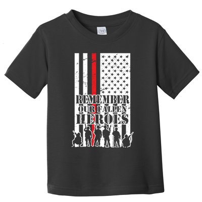 Remember Our Fallen Heroes Toddler T-Shirt