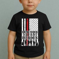 Remember Our Fallen Heroes Toddler T-Shirt