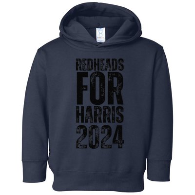 Redheads For Harris 2024 Harris Walz Redheads For Kamala Toddler Hoodie