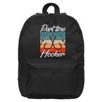 Retro Fishing Hooks Part Time Hooker Funny Fishing 16 in Basic Backpack