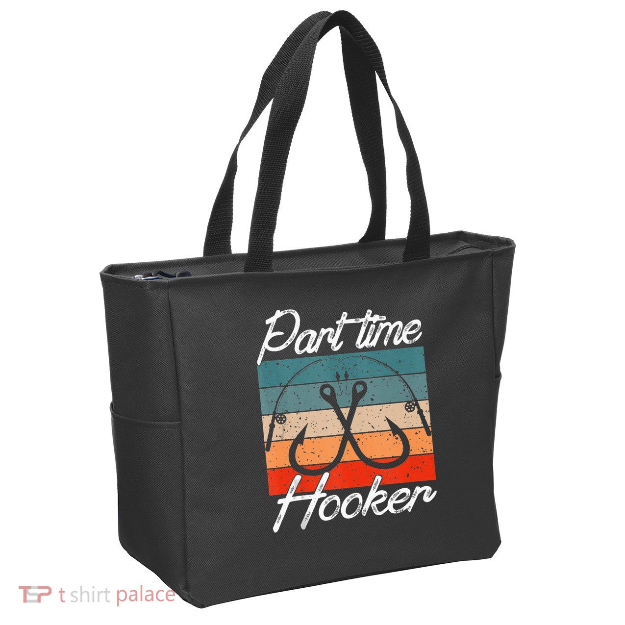 Retro Fishing Hooks Part Time Hooker Funny Fishing Zip Tote Bag