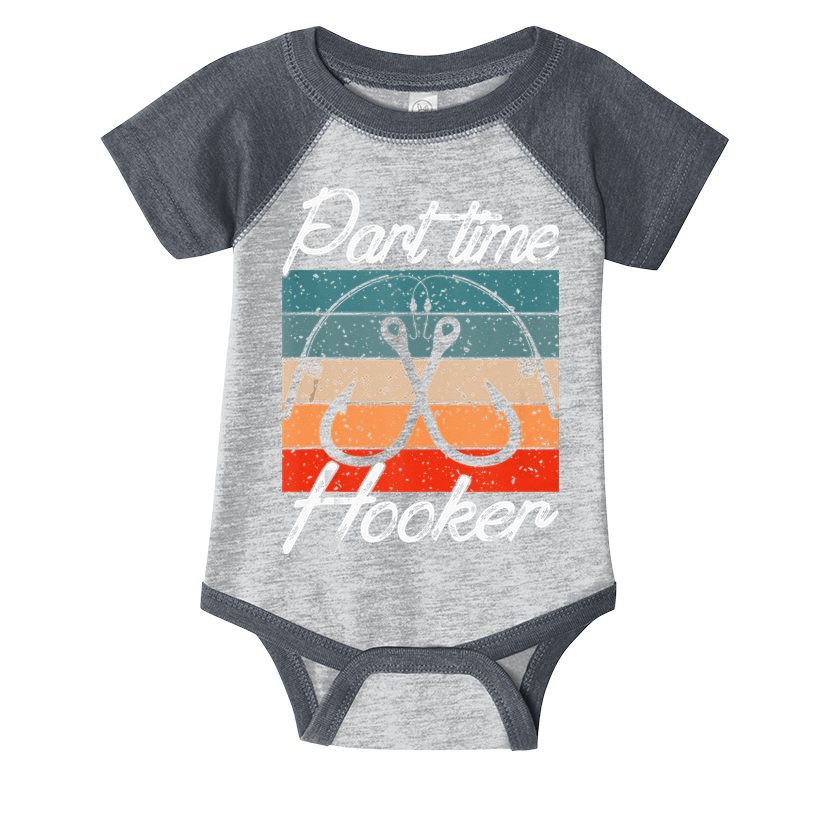 Retro Fishing Hooks Part Time Hooker Funny Fishing Infant Baby Jersey Bodysuit