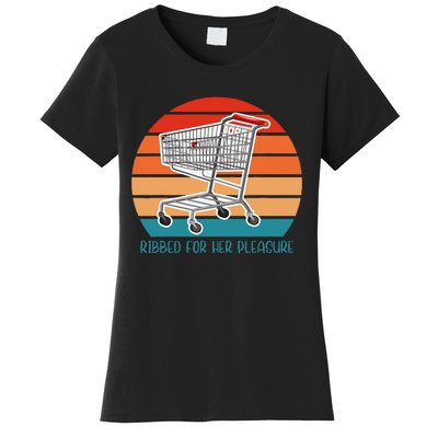 Ribbed For Her Pleasure Retro Women's T-Shirt