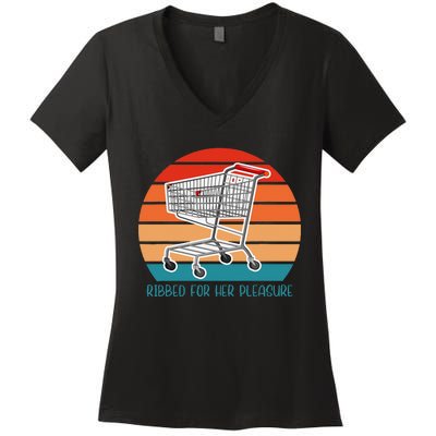 Ribbed For Her Pleasure Retro Women's V-Neck T-Shirt