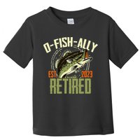Retirement Fishing Hooked on Being O.fishally Retired Toddler T-Shirt