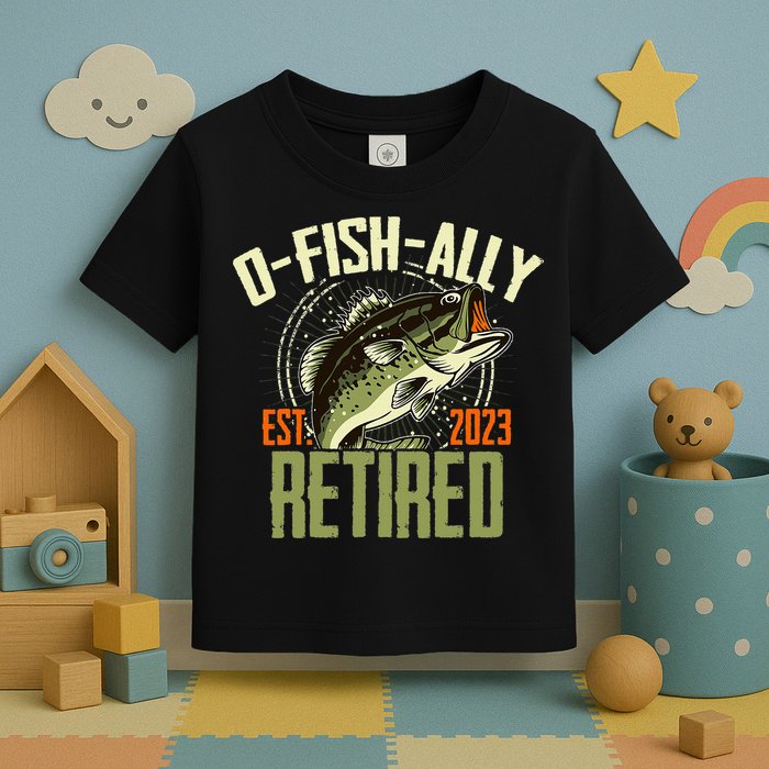 Retirement Fishing Hooked on Being O.fishally Retired Toddler T-Shirt