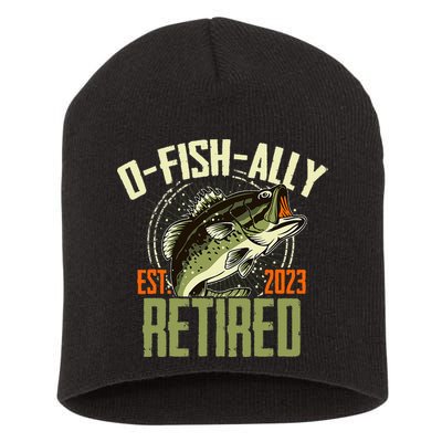 Retirement Fishing Hooked on Being O.fishally Retired Short Acrylic Beanie