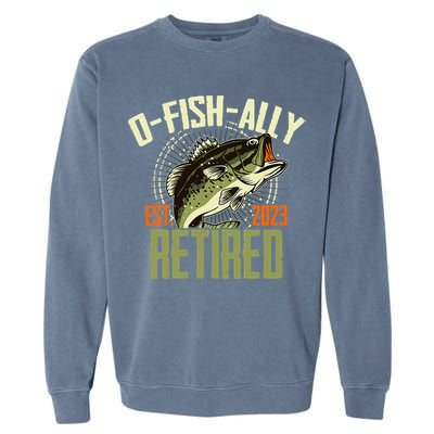 Retirement Fishing Hooked on Being O.fishally Retired Garment-Dyed Sweatshirt