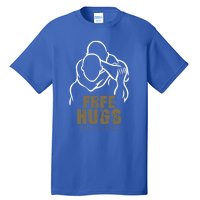 Retro Free Hugs Wrestling Judo Jiu Jitsu Funny Free Dad Hugs Funny Gift Tall T-Shirt