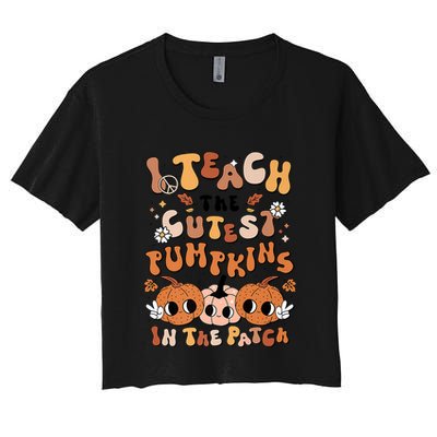 Retro Fall Halloween I Teach The Cutest Pumpkin In The Patch Gift Crop Top