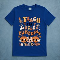 Retro Fall Halloween I Teach The Cutest Pumpkin In The Patch Gift T-Shirt