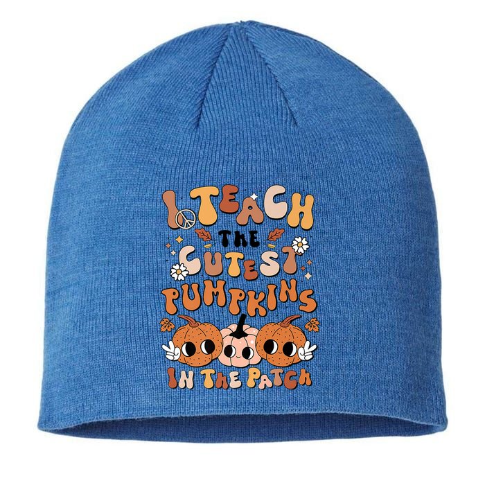 Retro Fall Halloween I Teach The Cutest Pumpkin In The Patch Gift Sustainable Beanie