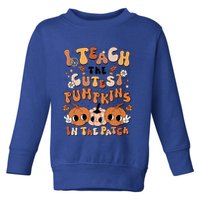 Retro Fall Halloween I Teach The Cutest Pumpkin In The Patch Gift Toddler Sweatshirt