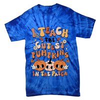 Retro Fall Halloween I Teach The Cutest Pumpkin In The Patch Gift Tie-Dye T-Shirt