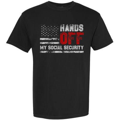 Retro Flag Hands Off My Social Security Protest Vintage Garment-Dyed Heavyweight T-Shirt