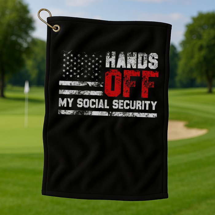 Retro Flag Hands Off My Social Security Protest Vintage Golf Towel