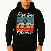 Retro Fishing Hooks Part Time Hooker Hoodie