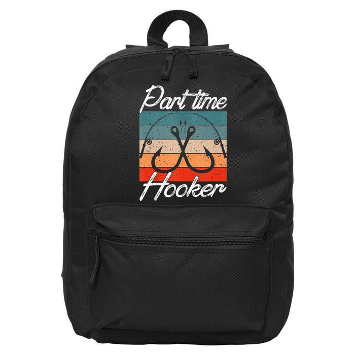 Retro Fishing Hooks Part Time Hooker 16 in Basic Backpack