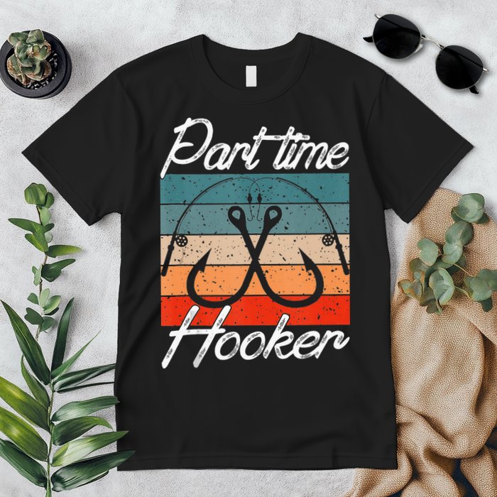 Retro Fishing Hooks Part Time Hooker Premium T-Shirt