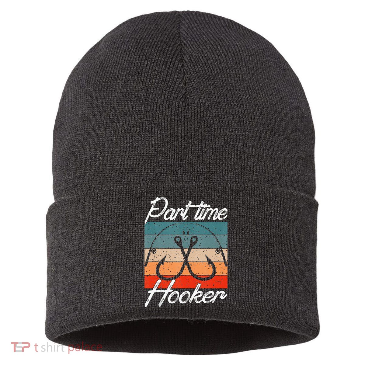 Retro Fishing Hooks Part Time Hooker Sustainable Knit Beanie
