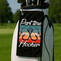 Retro Fishing Hooks Part Time Hooker Golf Towel