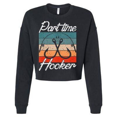 Retro Fishing Hooks Part Time Hooker Cropped Pullover Crew