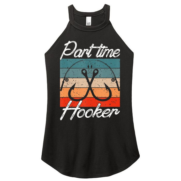 Retro Fishing Hooks Part Time Hooker Women's Perfect Tri Rocker Tank