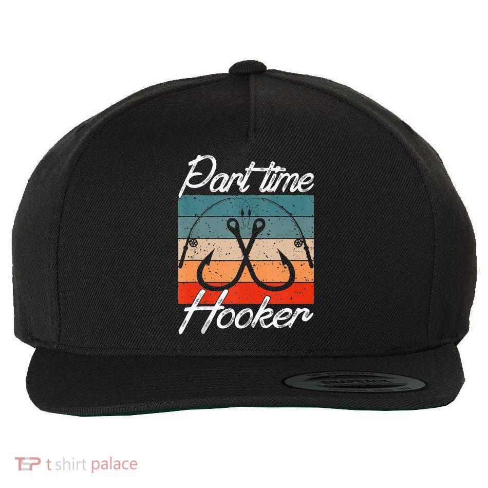 Retro Fishing Hooks Part Time Hooker Wool Snapback Cap
