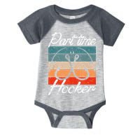 Retro Fishing Hooks Part Time Hooker Infant Baby Jersey Bodysuit