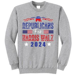 Republicans For Harris Walz Kamala Harris For President 2024 Tall Sweatshirt