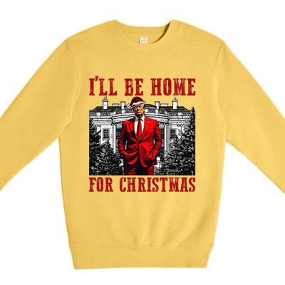 Retro Funny Humorous Trump ILl Be Home For Christmas 2024 Premium Crewneck Sweatshirt