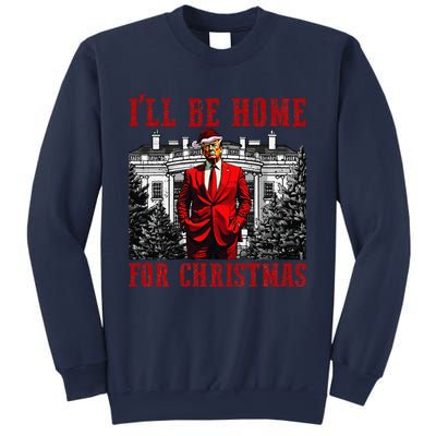 Retro Funny Humorous Trump ILl Be Home For Christmas 2024 Sweatshirt