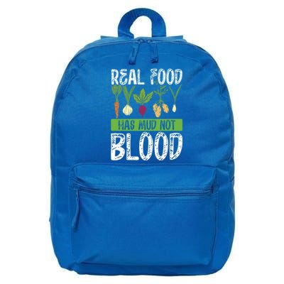 Real Food Has Mud Not Blood Veganism Gift 16 in Basic Backpack