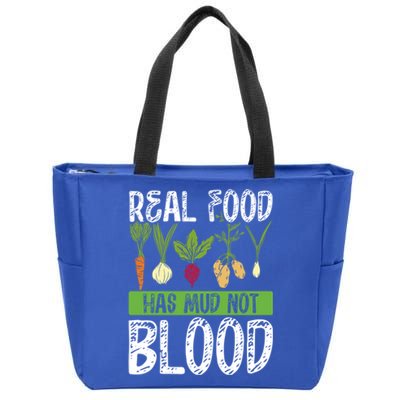 Real Food Has Mud Not Blood Veganism Gift Zip Tote Bag