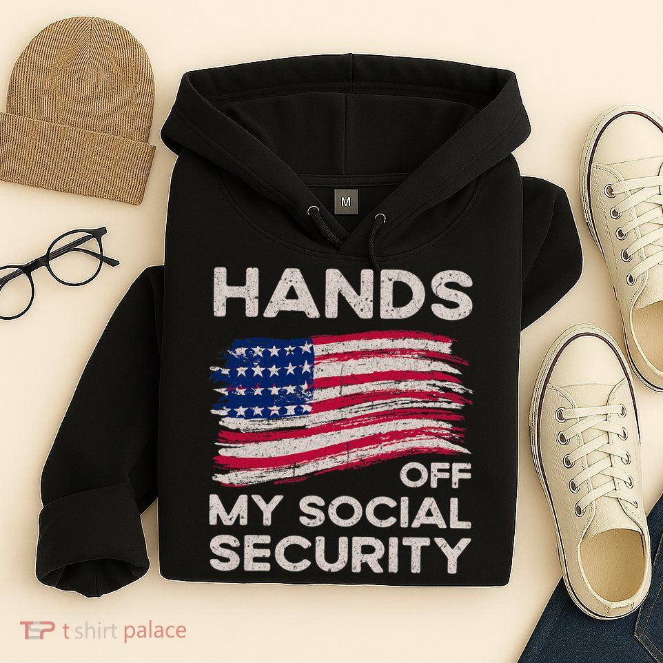 Retro Flag Hands Off My Social Security Protest Vintage Hoodie